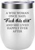 Gifts for Women - A Wise Woman Once Said - Funny Birthday, Retirement, Friendship, Christmas Gifts for Women, Best Friends, Coworkers, Wife, Mom, Grandma, Sister, Aunt, Boss, Her - LEADO Wine Tumbler
