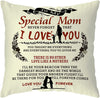 To My Special Mom Pillow Cover 18x18 Inch - Mother’s Day