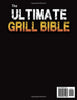 The Ultimate Grill Bible