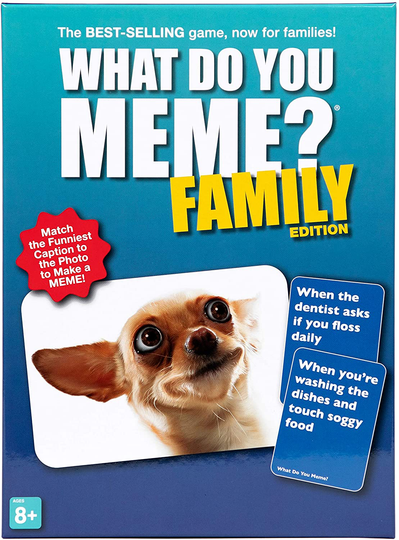 What Do You Meme? Family Edition - The Hilarious Family Game for Meme Lovers