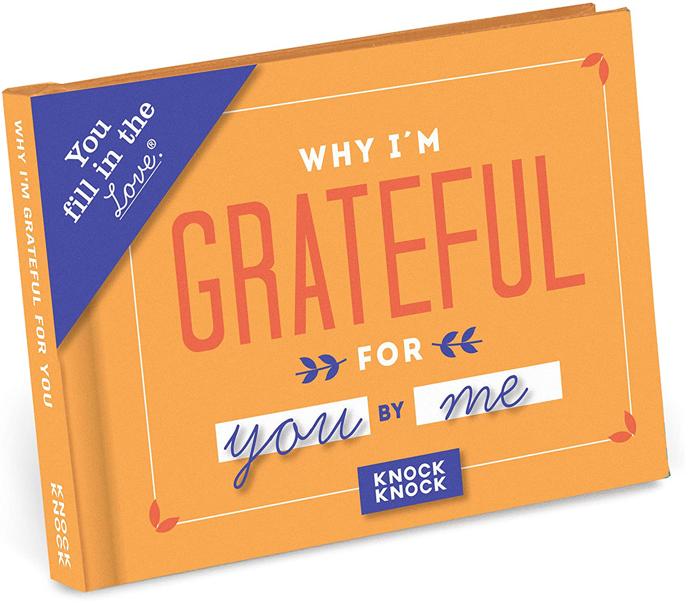 Knock Knock Why I'm Grateful for You Fill in the Love Book Fill-in-the-Blank Gift Journal, 4.5 x 3.25-inches