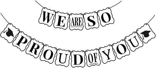We Are So Proud of You Banner - Card-Stock, No DIY Graduation Decorations 2021 | Black and White Banner for Nurse Graduation Decorations | We Are So Proud Of You Graduation Banner for Grad Party Decor