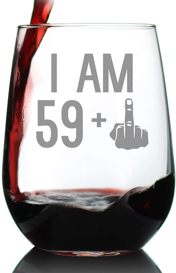 59 + 1 Middle Finger - 60th Birthday Stemless Wine Glass for Women & Men - Cute Funny Wine Gift Idea - Unique Personalized Bday Glasses for Best Friend Turning 60 - Drinking Party Decoration