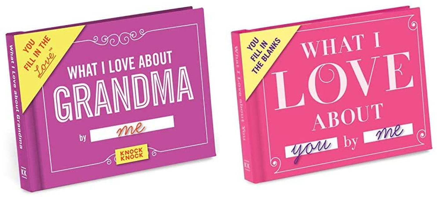 Knock Knock What I Love about Grandma Fill in the Love Book Fill-in-the-Blank Gift Journal, 4.5 x 3.25-inches & What I Love about You Fill in the Love Book Gift Journal, 4.5 x 3.25-Inches