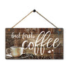 But First Coffee Signs Vintage Wood Wall Hanging Art Plaque by 11.5" X 6''