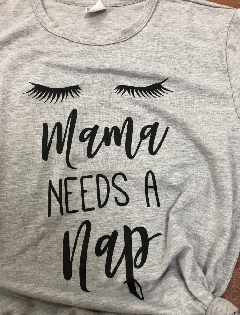 Mama Needs A Nap T-Shirt T